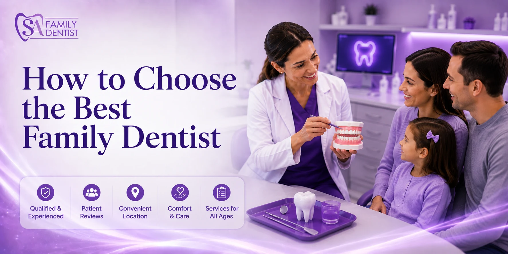 Best Dentist for Your Family A Practical Checklist That Actually Helps