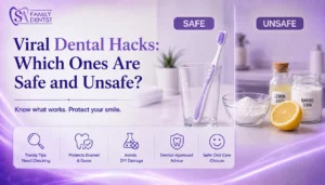 Viral Dental Hacks Which Ones
